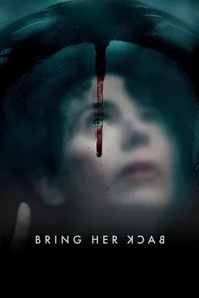 Bring Her Back – stream film & serier i 4K hos IPTVSTREAM.DK