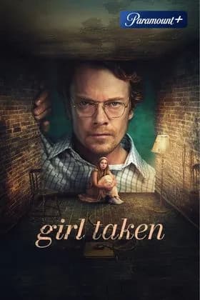 Girl Taken – stream film & serier i 4K hos IPTVSTREAM.DK